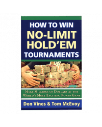 How to win No-Limit Holdem Tournaments