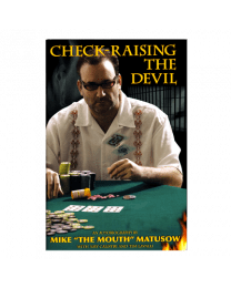 Mike Matusow Check-raising the devil