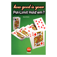 how good is your Pot-Limit Hold'em?